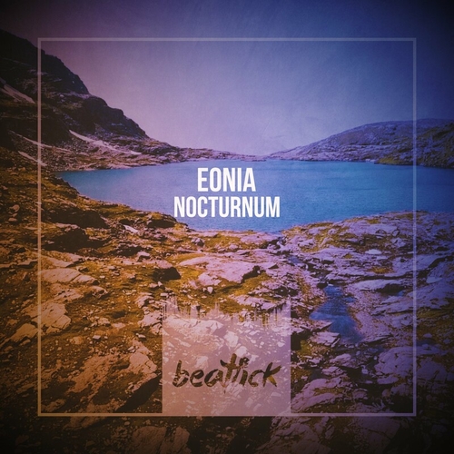 Eonia - Nocturnum [BTLCK064]